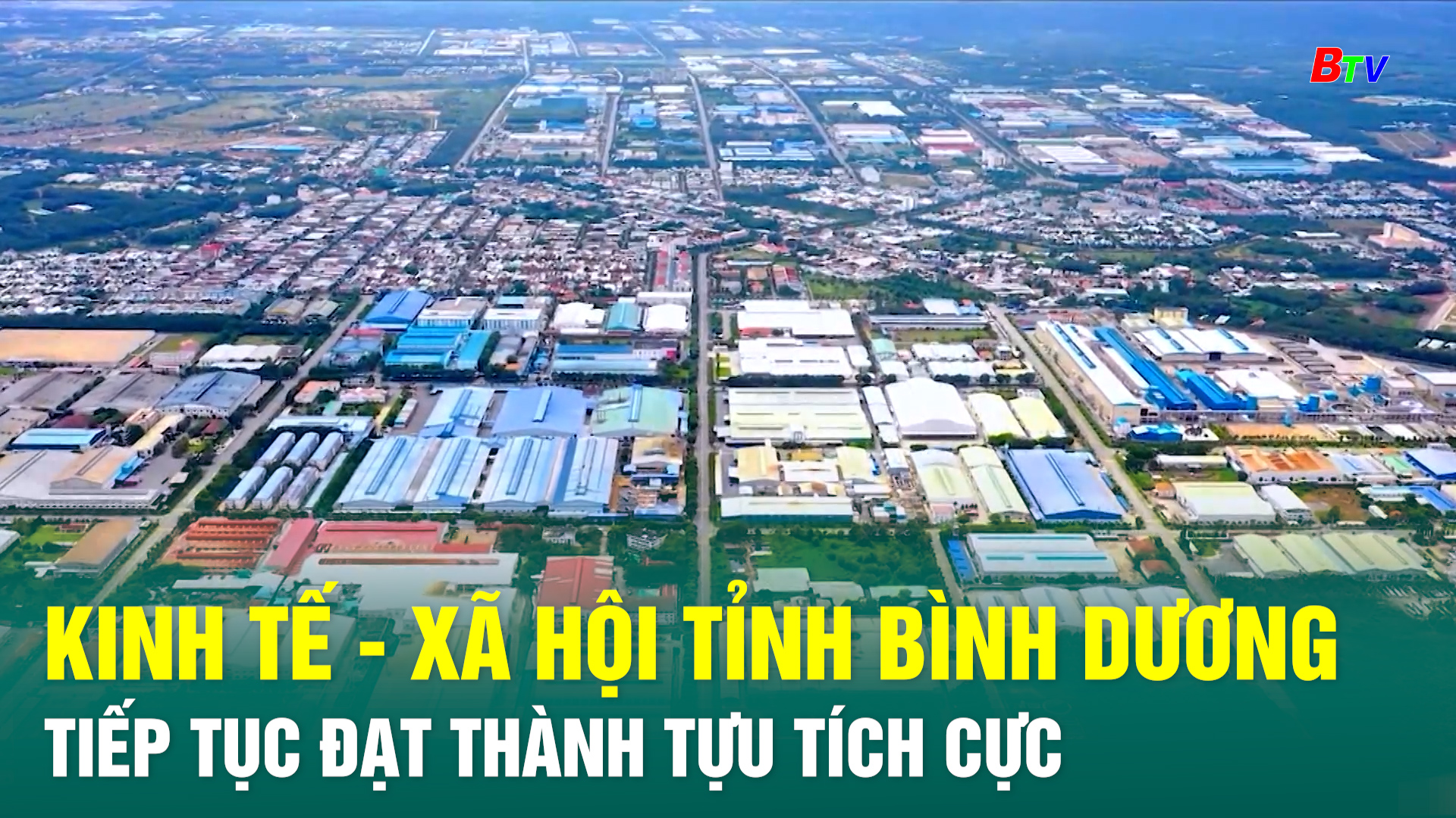 Kinh tế - Xã hội tỉnh Bình Dương tiếp tục đạt thành tựu tích cực